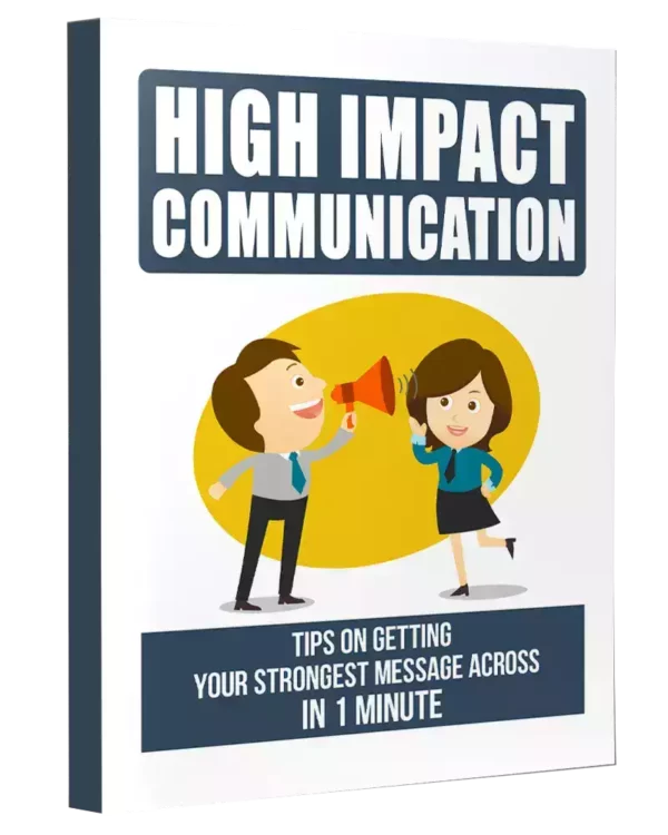 High Impact Communication